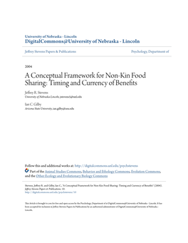 A Conceptual Framework for Non-Kin Food Sharing: Timing and Currency of Benefits Jeffrey R