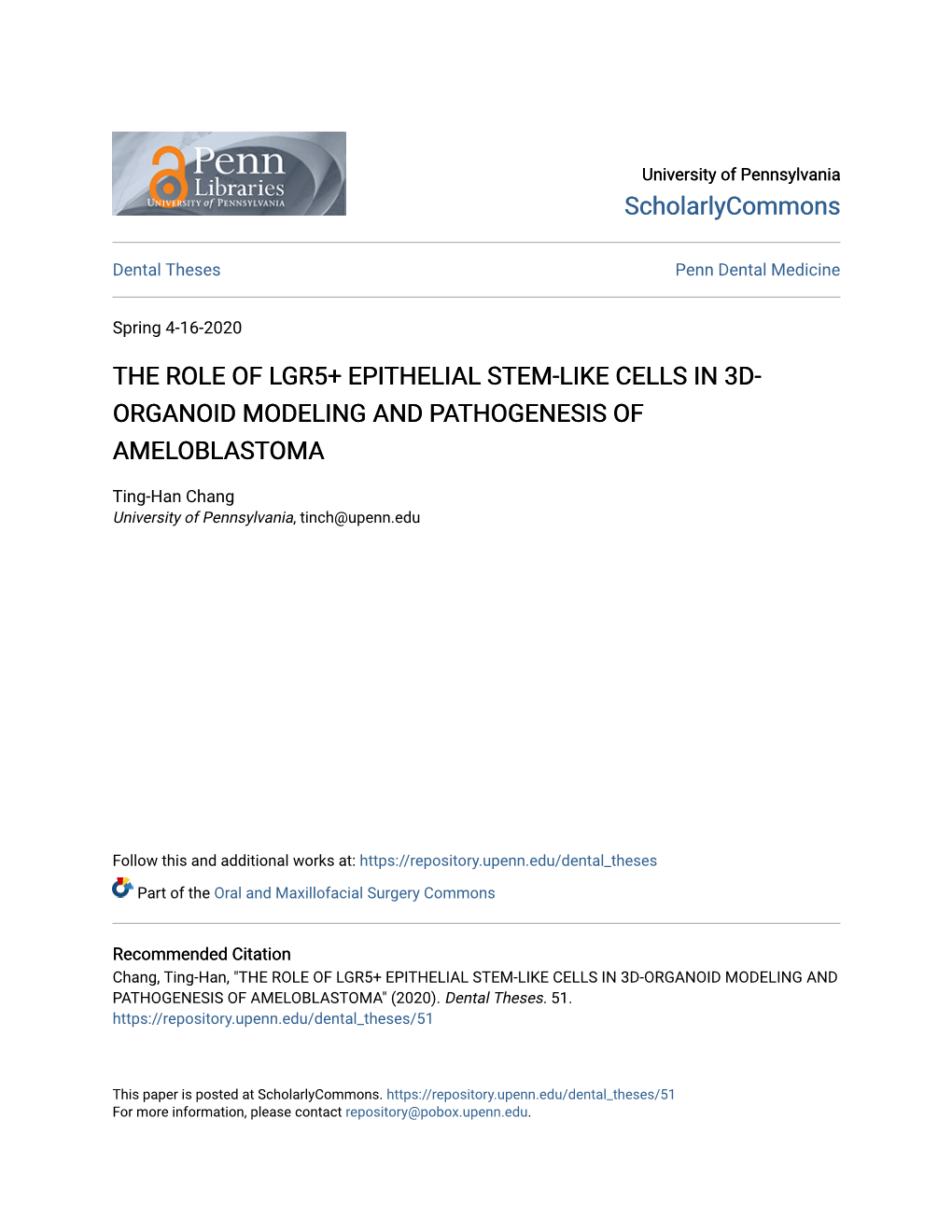 The Role of Lgr5+ Epithelial Stem-Like Cells in 3D-Organoid Modeling and Pathogenesis of Ameloblastoma" (2020)