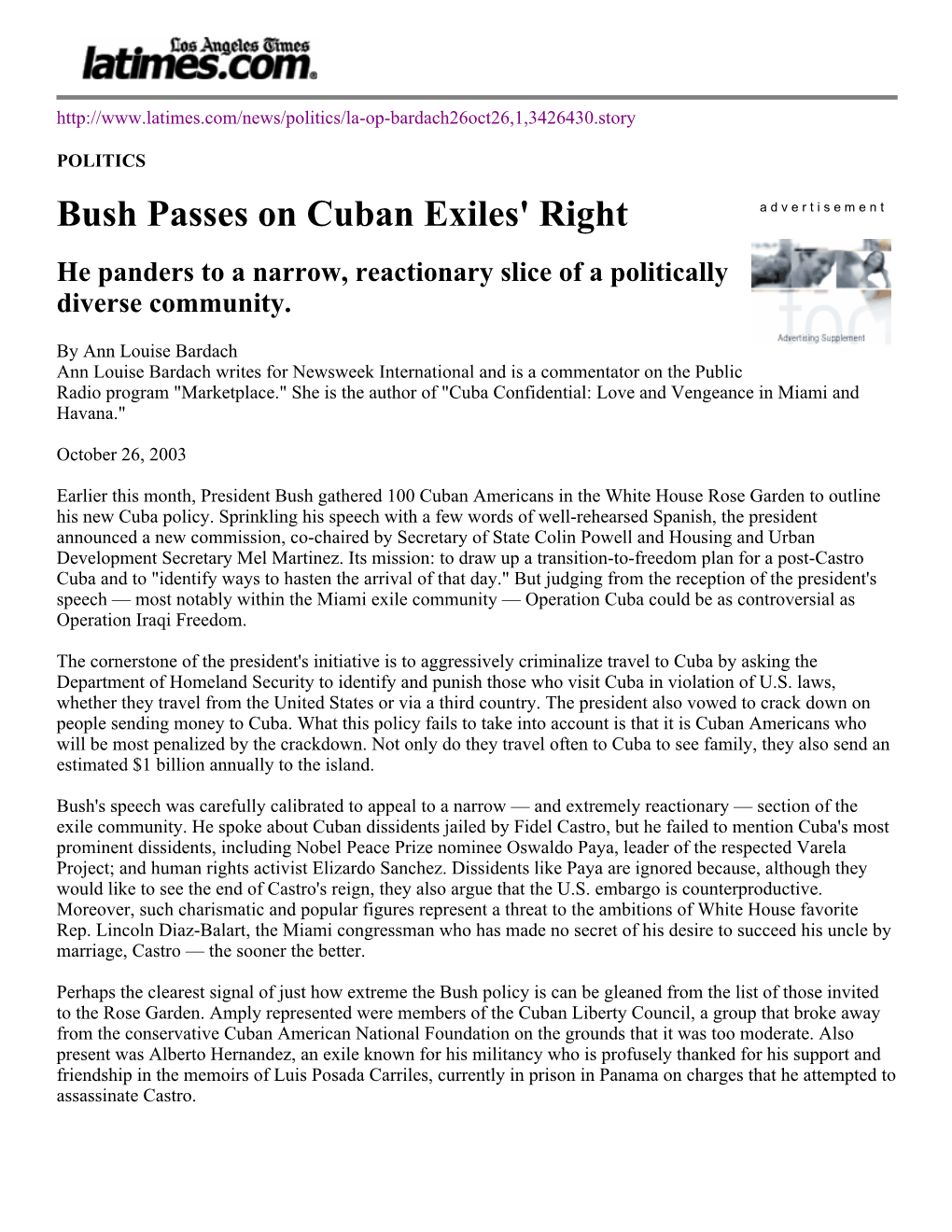 Bush Passes on Cuban Exiles' Right a D V E R T I S E M E N T He Panders to a Narrow, Reactionary Slice of a Politically Diverse Community
