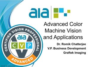 Advanced Color Machine Vision and Applications Dr