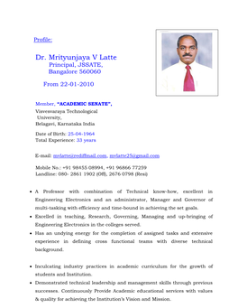 Dr. Mrityunjaya V Latte Principal, JSSATE, Bangalore 560060