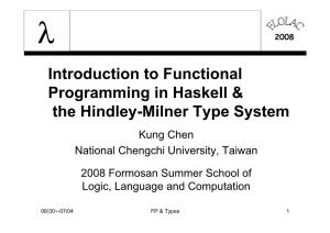 Introduction to Functional Programming in Haskell & The
