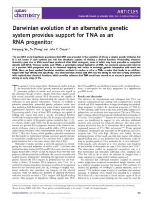 Darwinian Evolution of an Alternative Genetic System Provides Support for TNA As an RNA Progenitor Hanyang Yu†,Suzhang† and John C
