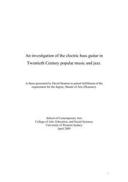 An Investigation of the Electric Bass Guitar in Twentieth Century Popular Music and Jazz