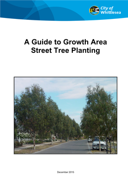 A Guide to Growth Area Street Tree Planting.Pdf