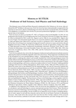 Miroslav Kutílek Professor of Soil Science, Soil Physics and Soil Hydrology
