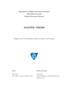 English and Czech Idioms Based on Sports and Games (Master Thesis)