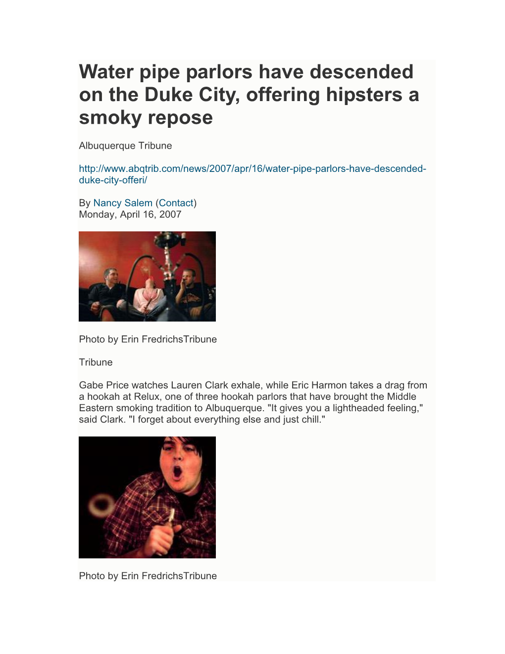 Water Pipe Parlors Have Descended on the Duke City, Offering Hipsters a Smoky Repose
