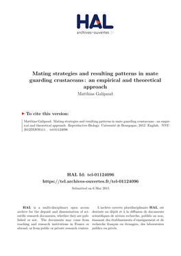 Mating Strategies and Resulting Patterns in Mate Guarding Crustaceans : an Empirical and Theoretical Approach Matthias Galipaud