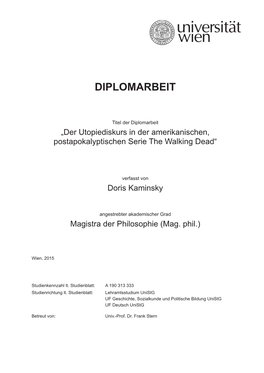 Diplomarbeit Der Utopiediskurs in Der Amerikanischen, Postapokalyptischen Serie the Walking Dead