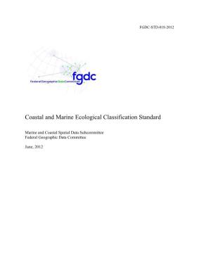 Coastal and Marine Ecological Classification Standard (2012)