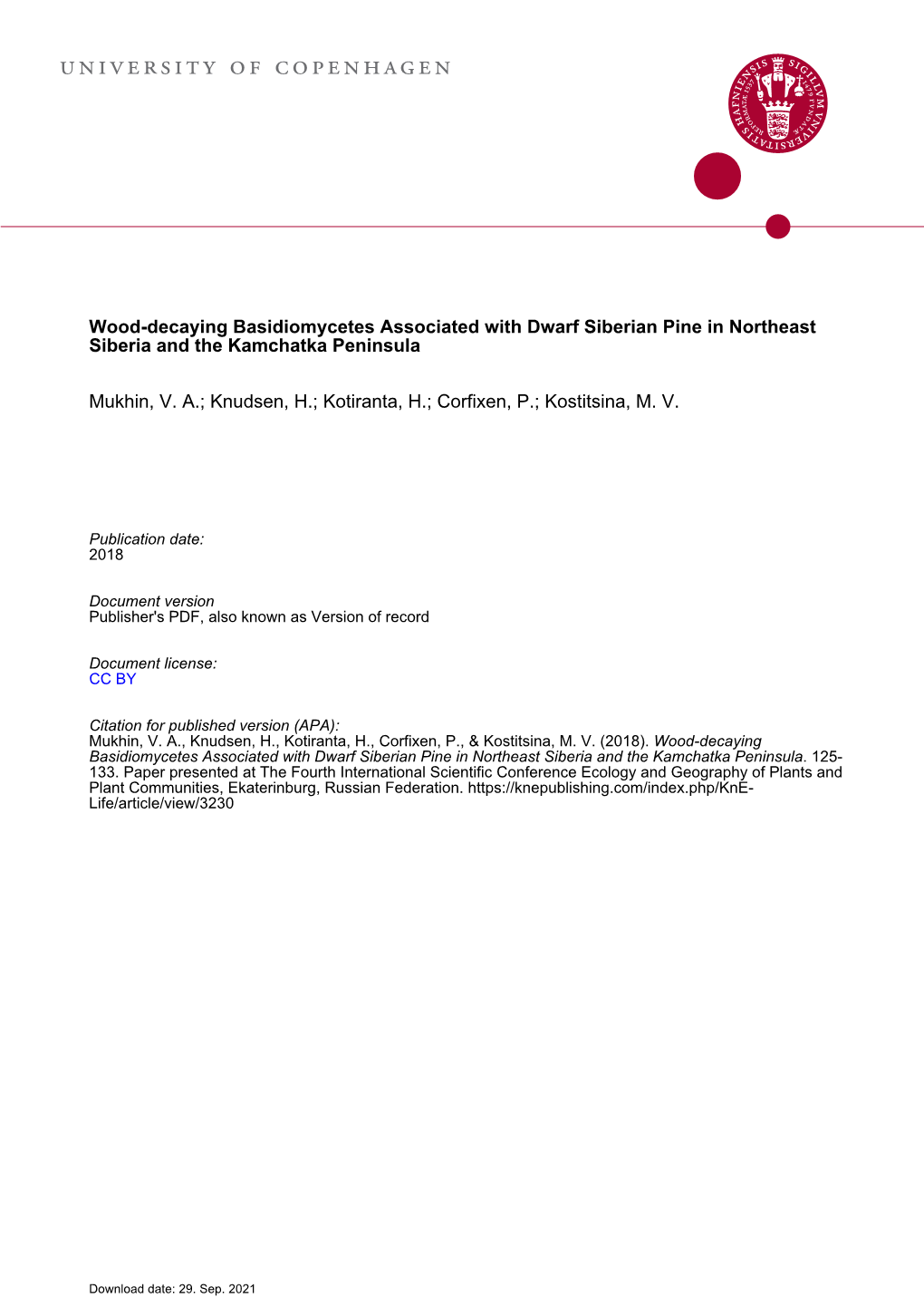 Wood-Decaying Basidiomycetes Associated with Dwarf Siberian Pine in Northeast Siberia and the Kamchatka Peninsula