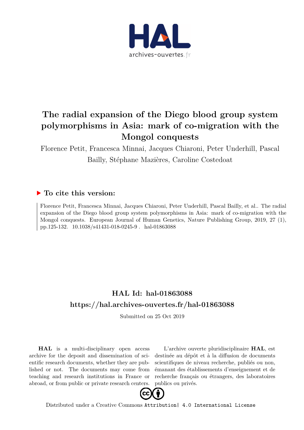 The Radial Expansion of the Diego Blood Group System Polymorphisms in Asia: Mark of Co-Migration with the Mongol Conquests