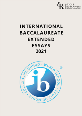 International Baccalaureate Extended Essays 2021 Itgs