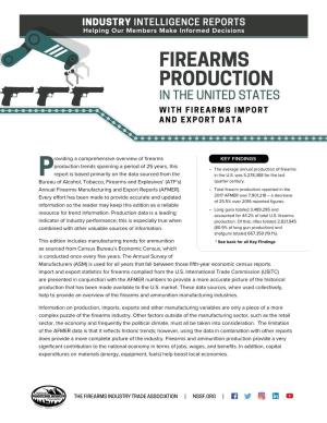 Firearms Production in the United States with Firearms Import and Export Data
