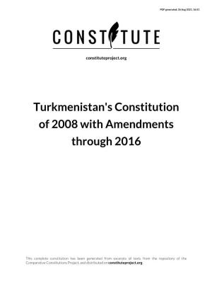 Turkmenistan's Constitution of 2008 with Amendments Through 2016