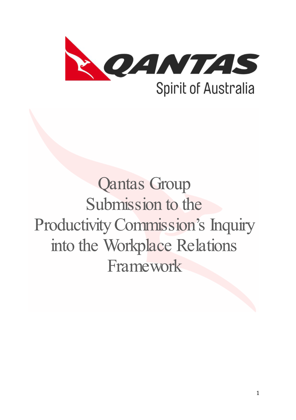 Submission to the Productivity Commission’S Inquiry Into the Workplace Relations Framework