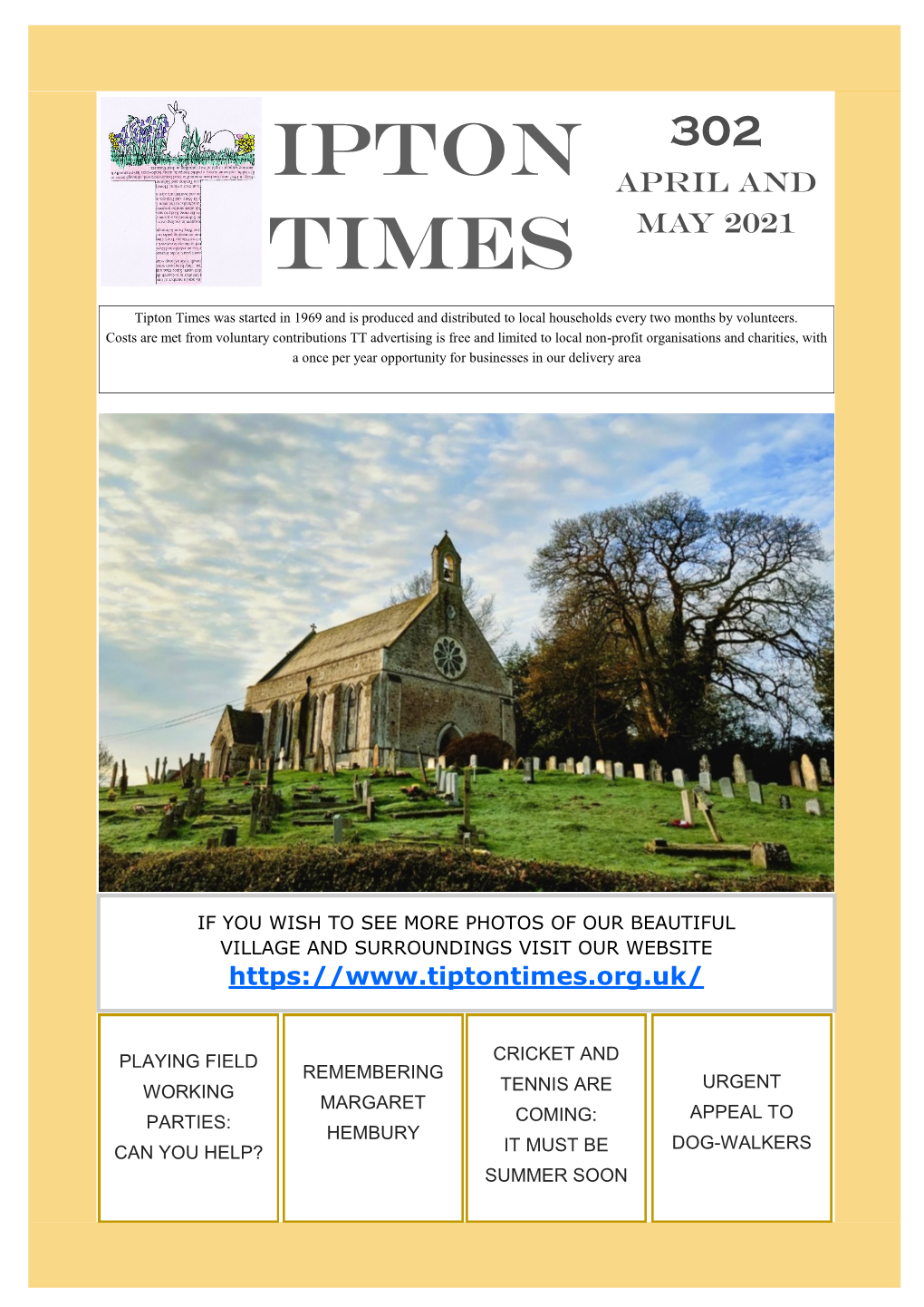 Tipton Times Was Started in 1969 and Is Produced and Distributed to Local Households Every Two Months by Volunteers