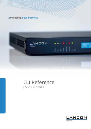 CLI Reference GS-2300 Series CLI Reference Contents