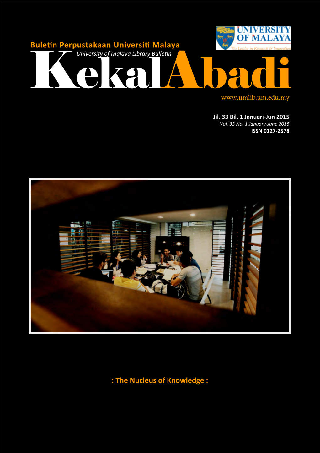 Kekal Abadi Vol. 33 No. 1 2005
