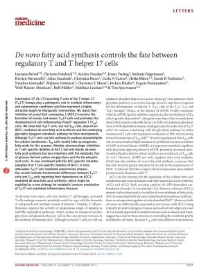De Novo Fatty Acid Synthesis Controls the Fate Between Regulatory T and T Helper 17 Cells