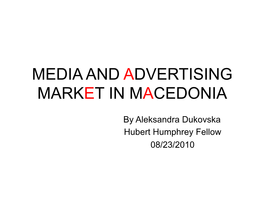 Media and Advertising Market in Macedonia