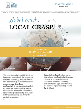 Global Reach. LOCAL GRASP