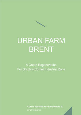 A Green Regeneration for Staple's Corner Industrial Zone