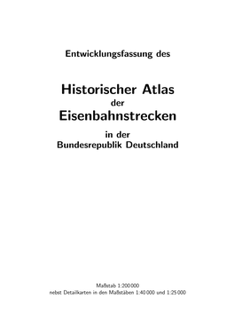 Historischer Atlas Eisenbahnstrecken