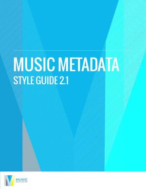 Musicmetadatastyleguide V2.1.Pdf