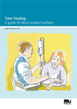 Tube Feeding: a Guide Fordirect Support Workers