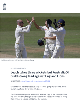 Leach Takes Three Wickets but Australia XI Build Strong Lead Against England Lions