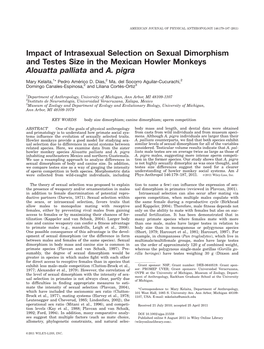 Impact of Intrasexual Selection on Sexual Dimorphism and Testes Size in the Mexican Howler Monkeys Alouatta Palliata and A