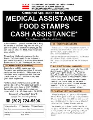 MEDICAL ASSISTANCE FOOD STAMPS CASH ASSISTANCE* * for the Disabled and Families with Children