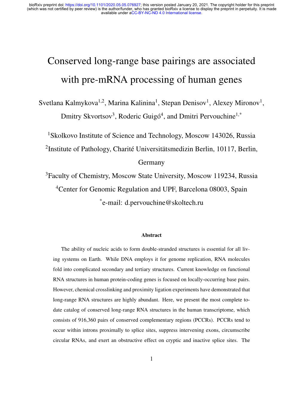 Conserved Long-Range RNA Structures Associated with Pre-Mrna