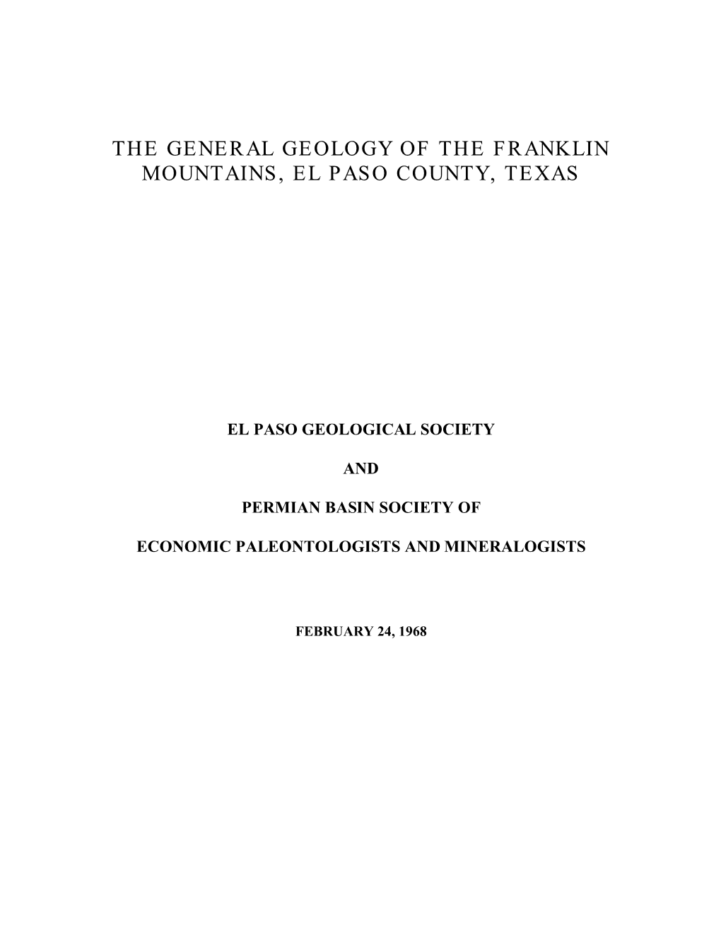 General Geology of the Franklin Mountains, El Paso County, Texas