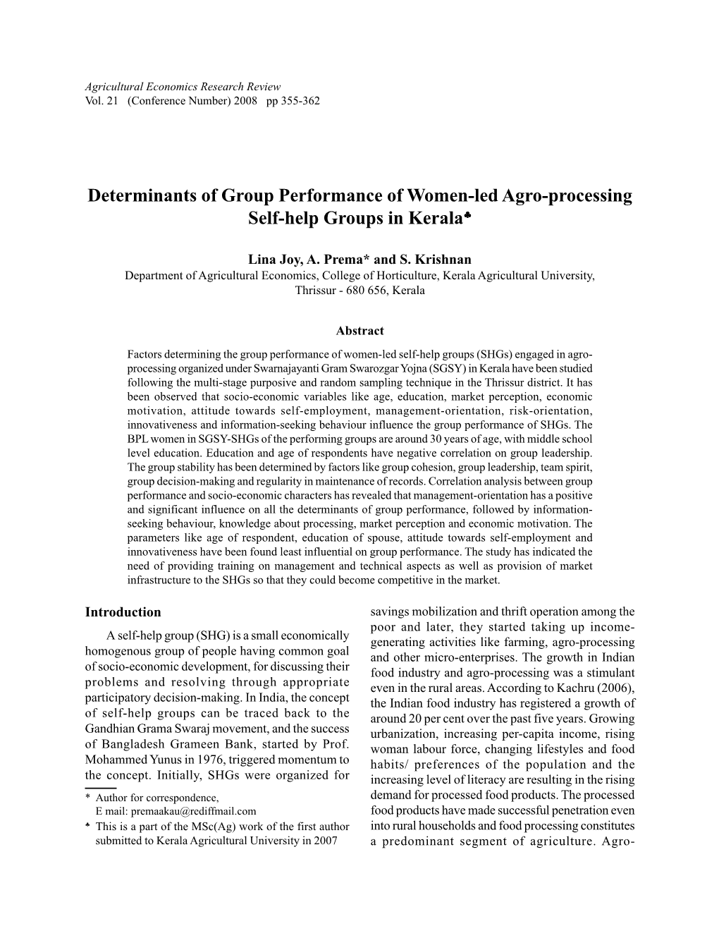 Determinants of Group Performance of Women-Led Agro-Processing Self-Help Groups in Kerala♣♣♣