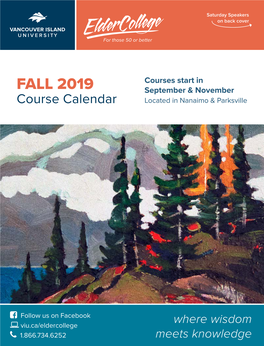 FALL 2019 September & November Course Calendar Located in Nanaimo & Parksville