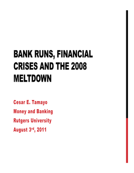 Financial Crises and the 2008 Meltdown