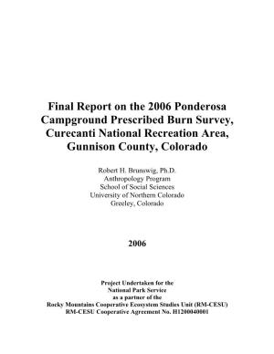 Final Report on the 2006 Ponderosa Campground Prescribed Burn Survey, Curecanti National Recreation Area, Gunnison County, Colorado