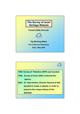 The Survey of Israel Heritage Website