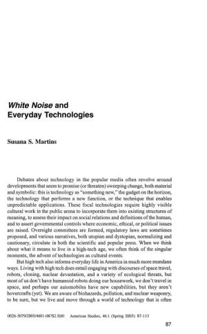 White Noise and Everyday Technologies