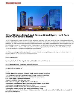 City of Dreams Resort and Casino, Grand Hyatt, Hard Rock and Crown Towers Hotels