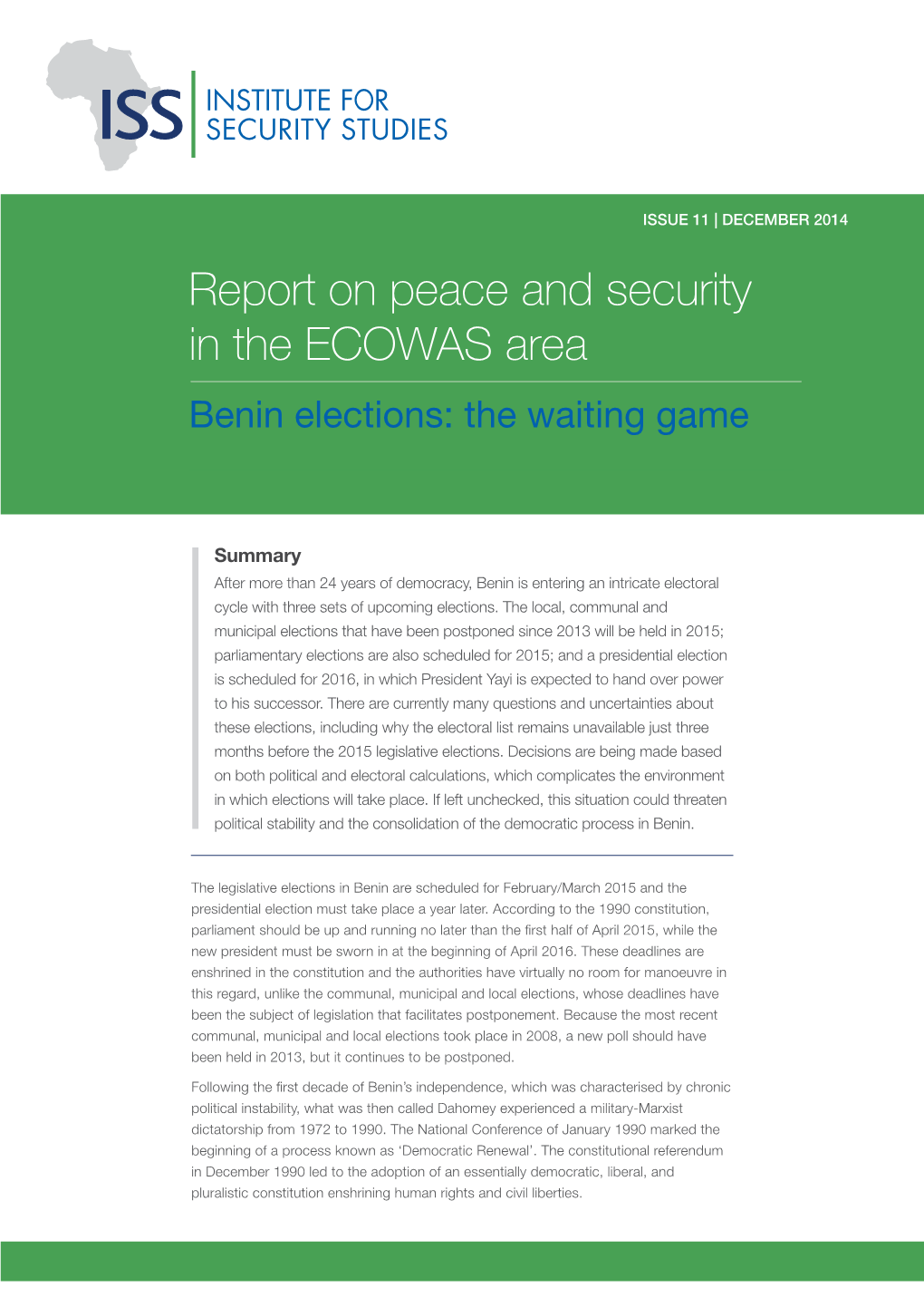 Report on Peace and Security in the ECOWAS Area Benin Elections: the Waiting Game
