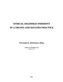 Ethical Dilemmas Inherent in a Trusts and Estates Practice