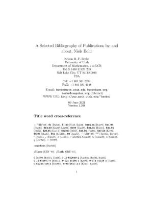 A Selected Bibliography of Publications By, and About, Niels Bohr