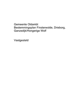Gemeente Oldambt Bestemmingsplan Finsterwolde, Drieborg, Ganzedijk/Hongerige Wolf