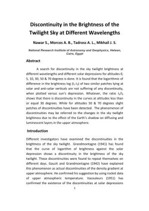 Discontinuity in the Brightness of the Twilight Sky at Different Wavelengths