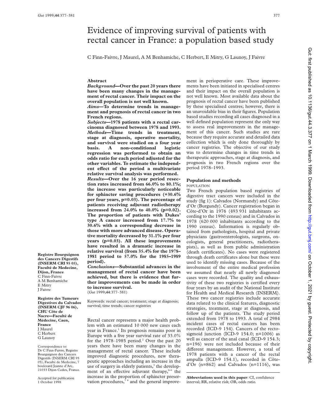 Evidence of Improving Survival of Patients with Rectal Cancer in France: a Population Based Study Gut: First Published As 10.1136/Gut.44.3.377 on 1 March 1999