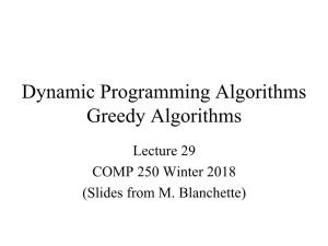 Dynamic Programming Algorithms Greedy Algorithms